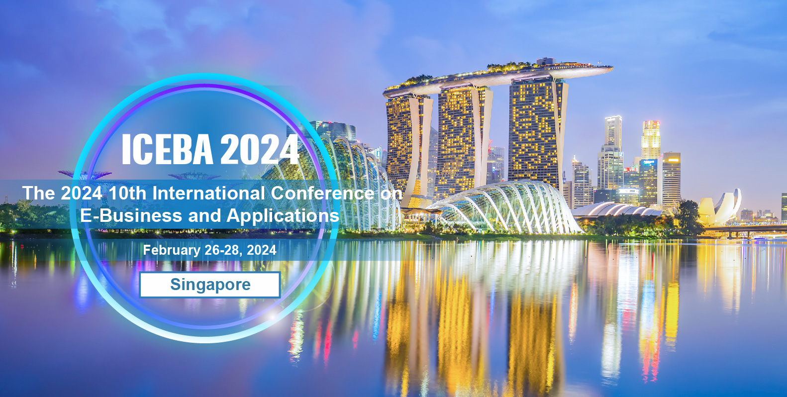 The 10th ICEBA 2024International Conference on EBusiness and Applications